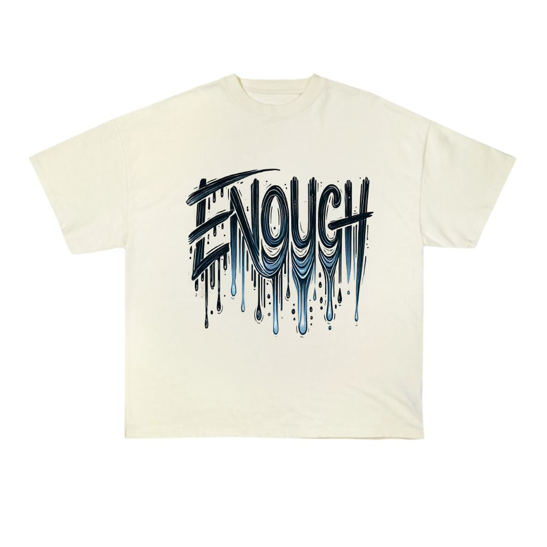 Enough Tees